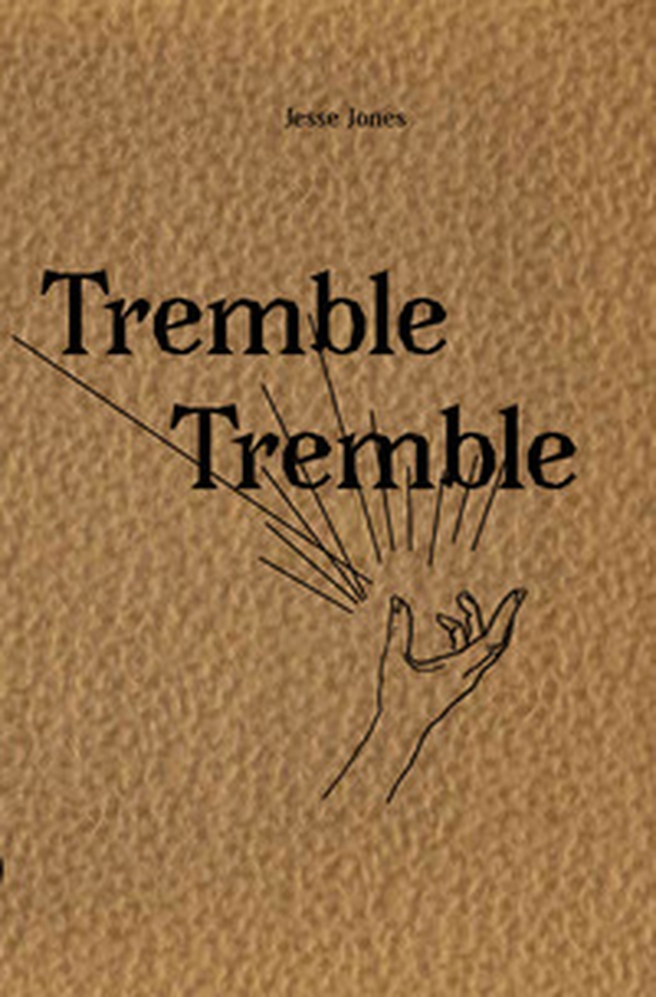 Jesse Jones: Tremble Tremble. Ediz. italiana e inglese - Librerie.coop Jesse Jones: Tremble Tremble. Ediz. italiana e inglese - Librerie.coop