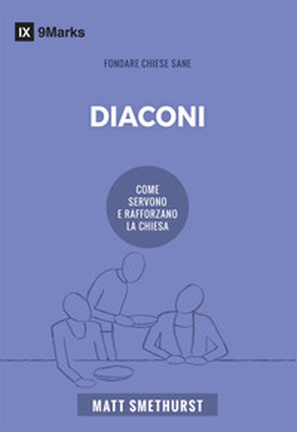 Diaconi. Come servono e rafforzano la Chiesa - Librerie.coop Diaconi. Come servono e rafforzano la Chiesa - Librerie.coop