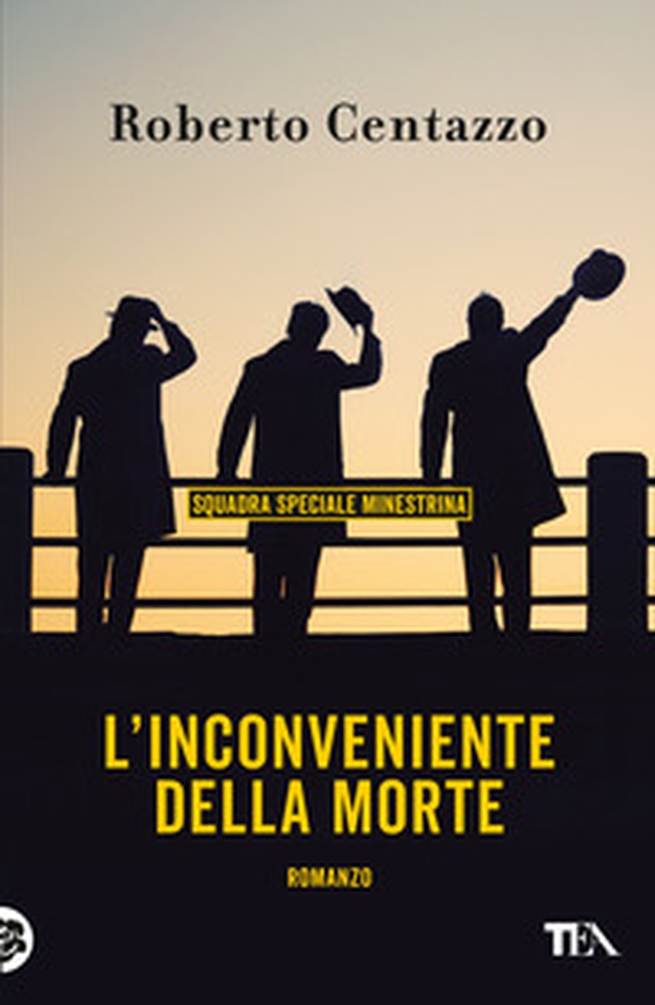 L'inconveniente della morte. Squadra speciale minestrina - Librerie.coop L'inconveniente della morte. Squadra speciale minestrina - Librerie.coop