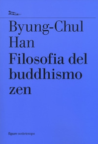 Filosofia del buddhismo zen - Librerie.coop
