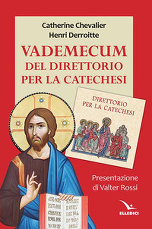 Vademecum del direttorio per la catechesi - Librerie.coop Vademecum del direttorio per la catechesi - Librerie.coop