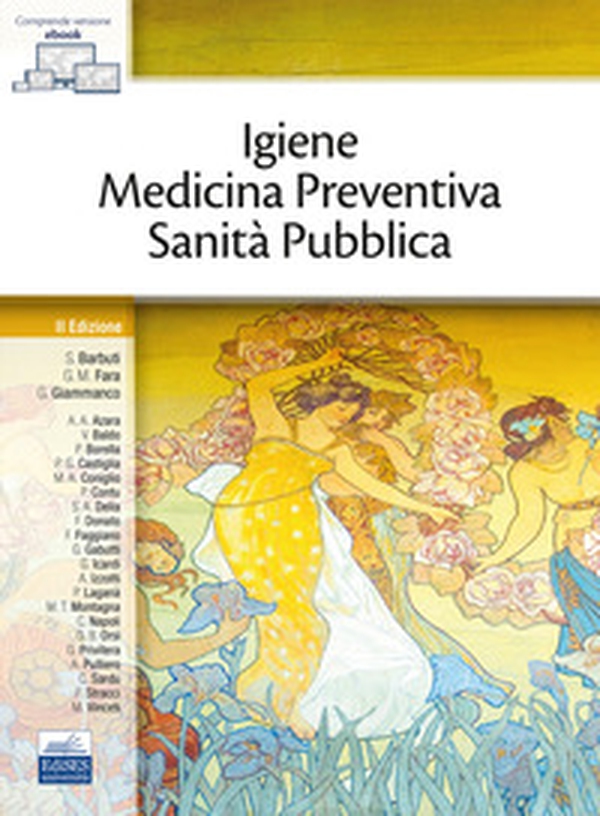 Igiene, medicina preventiva, sanità pubblica - Librerie.coop Igiene, medicina preventiva, sanità pubblica - Librerie.coop
