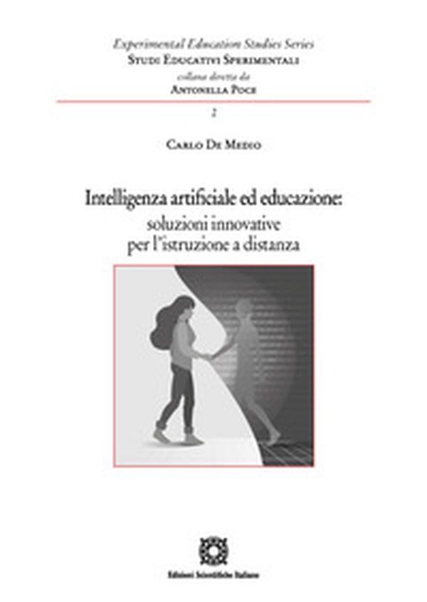 Intelligenza artificiale ed educazione: soluzioni innovative per l'istruzione a distanza - Librerie.coop Intelligenza artificiale ed educazione: soluzioni innovative per l'istruzione a distanza - Librerie.coop
