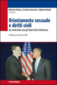 Orientamento sessuale e diritti civili. Un confronto con gli Stati Uniti d'America - Librerie.coop