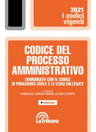 Codice del processo amministrativo. Coordinato con il codice di procedura civile e le leggi collegate - Librerie.coop