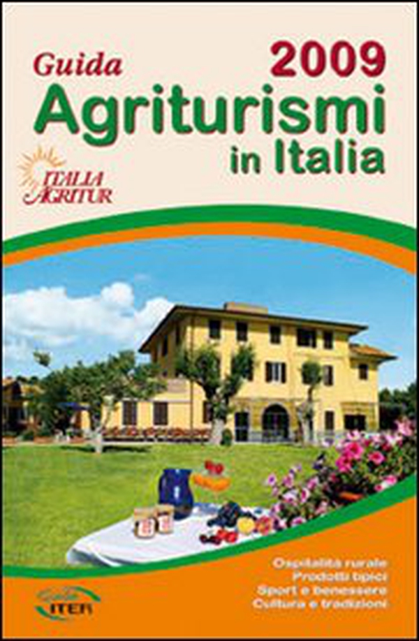Guida degli agriturismi in Italia - Librerie.coop Guida degli agriturismi in Italia - Librerie.coop