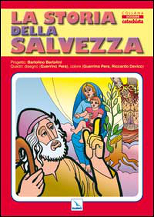 La storia della salvezza - Librerie.coop La storia della salvezza - Librerie.coop