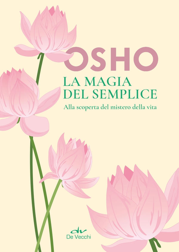 La magia del semplice - Librerie.coop La magia del semplice - Librerie.coop