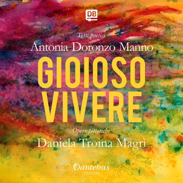 Gioioso vivere - Librerie.coop Gioioso vivere - Librerie.coop