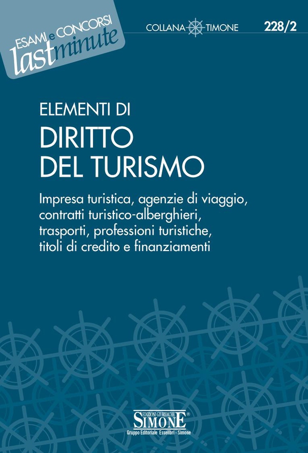 Elementi di Diritto del Turismo - Librerie.coop Elementi di Diritto del Turismo - Librerie.coop