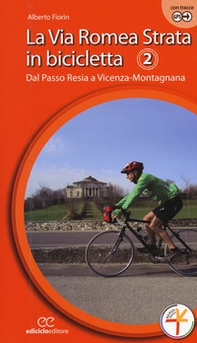 La via Romea Strata in bicicletta - Librerie.coop
