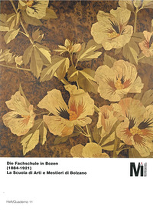Die Fachschule in Bozen (1884-1921)-La Scuola di Arti e Mestieri di Bolzano (1884-1921) - Librerie.coop Die Fachschule in Bozen (1884-1921)-La Scuola di Arti e Mestieri di Bolzano (1884-1921) - Librerie.coop