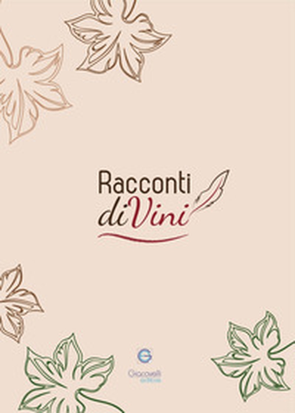 Racconti diVini - Librerie.coop Racconti diVini - Librerie.coop