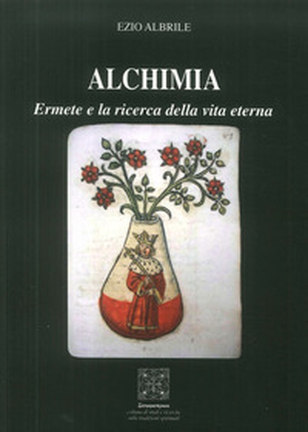 Alchimia. Ermete e la ricerca della vita eterna - Librerie.coop Alchimia. Ermete e la ricerca della vita eterna - Librerie.coop