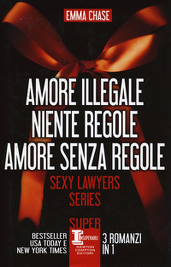Sexy lawyers series: Amore illegale-Niente regole-Amore senza regole - Librerie.coop Sexy lawyers series: Amore illegale-Niente regole-Amore senza regole - Librerie.coop