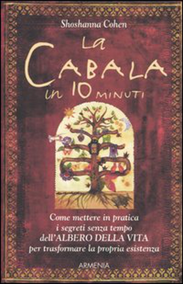 La cabala in 10 minuti - Librerie.coop La cabala in 10 minuti - Librerie.coop
