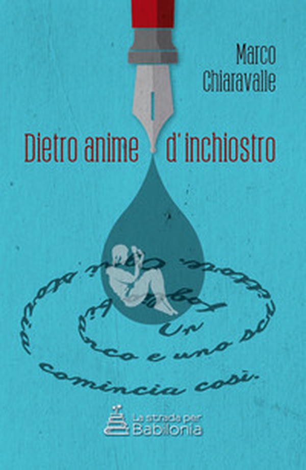 Dietro anime d'inchiostro - Librerie.coop Dietro anime d'inchiostro - Librerie.coop