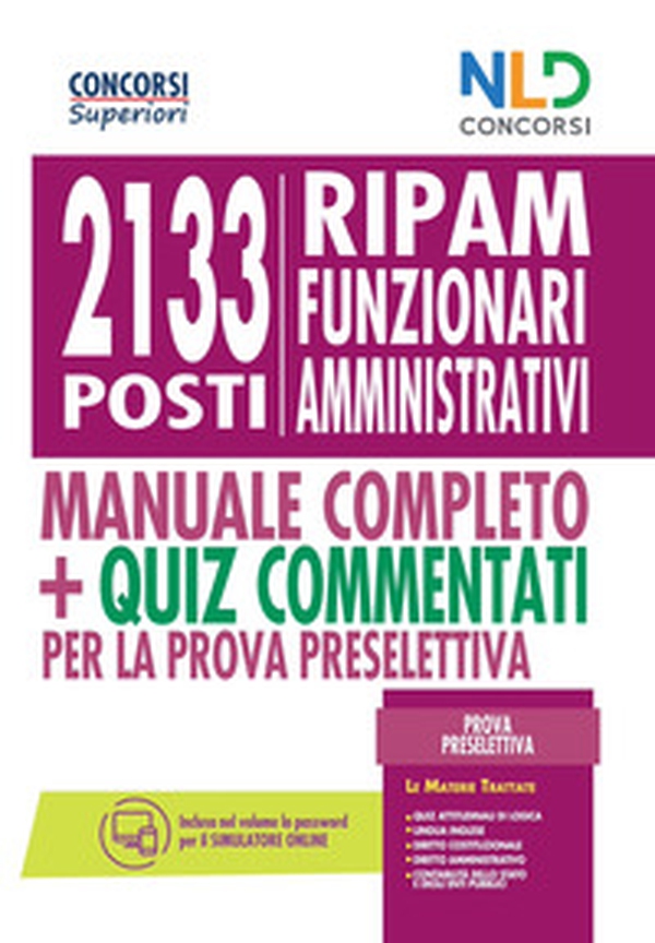 Concorso 2133 funzionari amministrativi RIPAM: Manuale + quiz per la prova preselettiva - Librerie.coop Concorso 2133 funzionari amministrativi RIPAM: Manuale + quiz per la prova preselettiva - Librerie.coop
