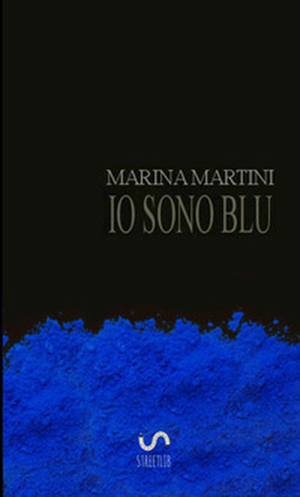 Io sono blu - Librerie.coop Io sono blu - Librerie.coop