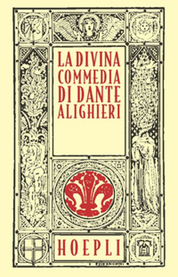 La Divina Commedia. Ristampa anastatica - Librerie.coop La Divina Commedia. Ristampa anastatica - Librerie.coop