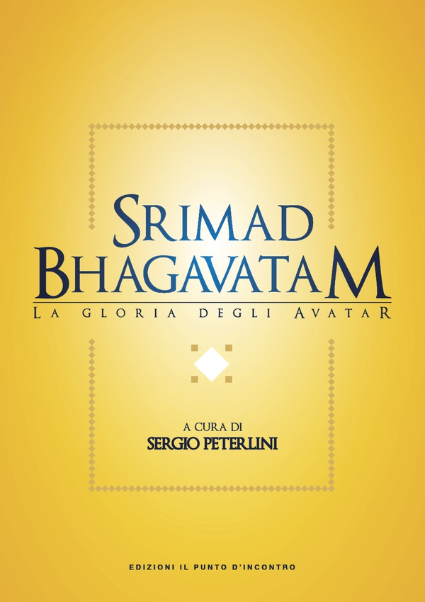 Srimad Bhagavatam - Librerie.coop Srimad Bhagavatam - Librerie.coop