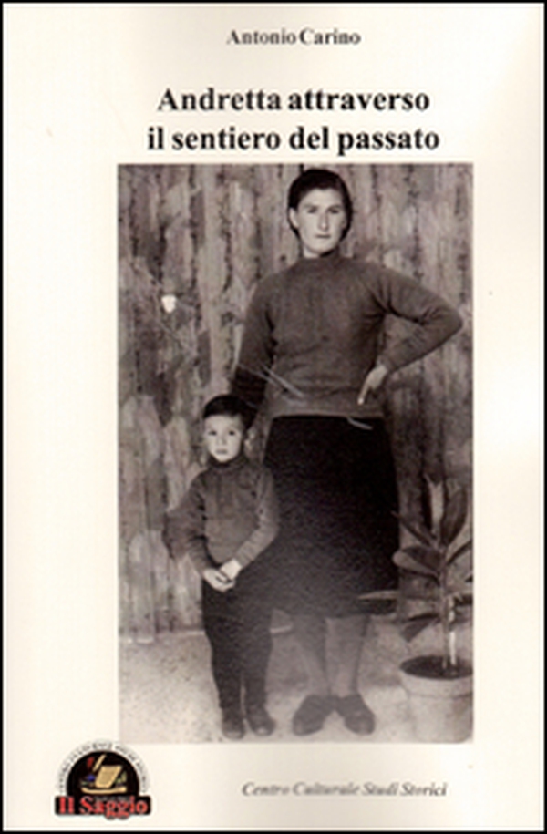 Andretta attraverso il sentiero del passato - Librerie.coop Andretta attraverso il sentiero del passato - Librerie.coop