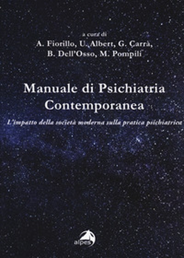 Manuale di psichiatria contemporanea. L'impatto della società moderna sulla pratica psichiatrica - Librerie.coop Manuale di psichiatria contemporanea. L'impatto della società moderna sulla pratica psichiatrica - Librerie.coop