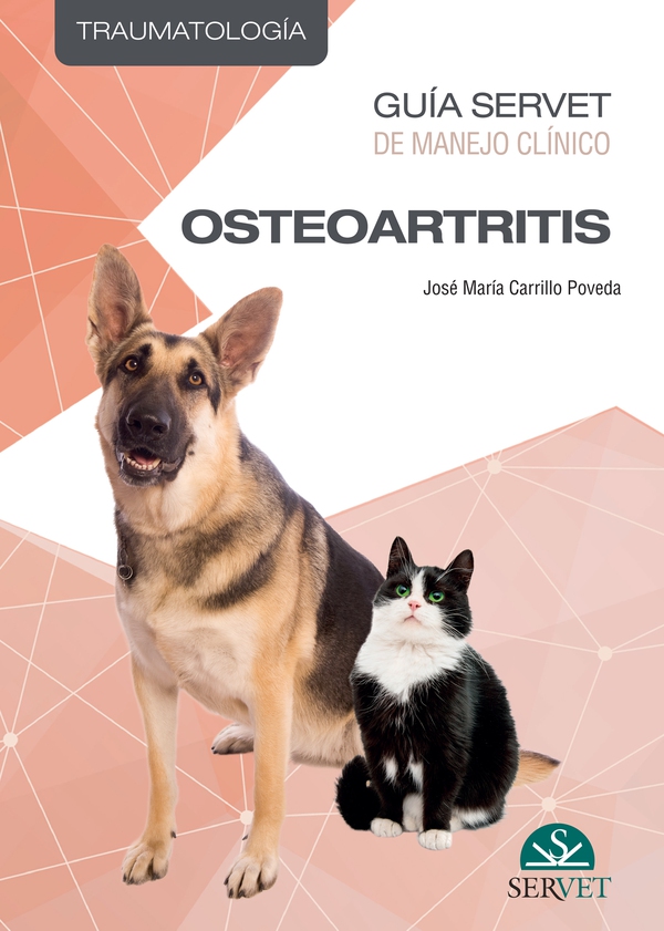 Guía Servet de Manejo Clínico. Osteoartritis - Librerie.coop Guía Servet de Manejo Clínico. Osteoartritis - Librerie.coop