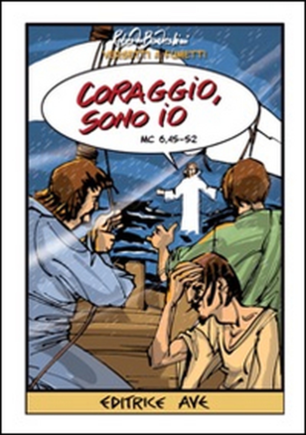 Coraggio, sono io (Mc 6,45-52) - Librerie.coop Coraggio, sono io (Mc 6,45-52) - Librerie.coop