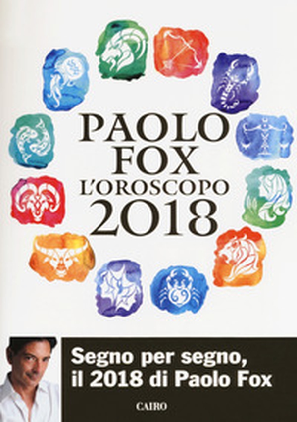 L'oroscopo 2018 - Librerie.coop L'oroscopo 2018 - Librerie.coop