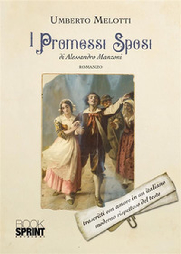I Promessi Sposi di Alessandro Manzoni - Librerie.coop I Promessi Sposi di Alessandro Manzoni - Librerie.coop