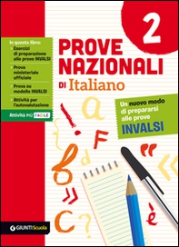 Prove nazionali di italiano. Un nuovo modo di prepararsi alle prove INVALSI - Librerie.coop