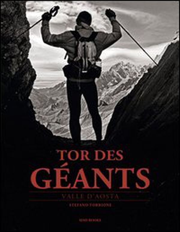 Tor des Géants - Librerie.coop Tor des Géants - Librerie.coop