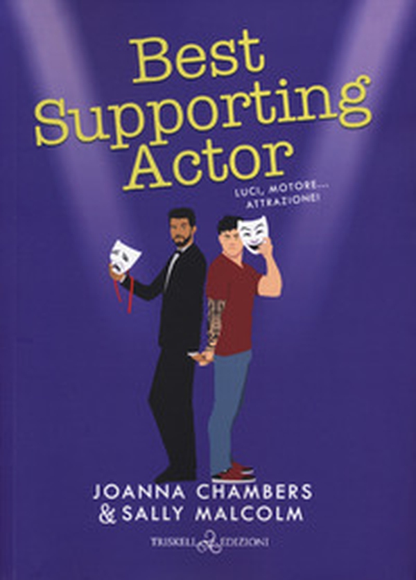 Best supporting actor. Luci, motore... Attrazione! Creative types - Vol. 3 - Librerie.coop Best supporting actor. Luci, motore... Attrazione! Creative types - Vol. 3 - Librerie.coop