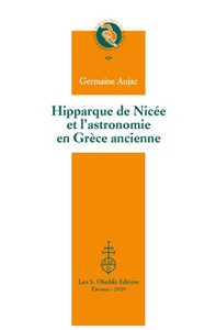 Hipparque de Nicée et l'astronomie en Grèce ancienne - Librerie.coop