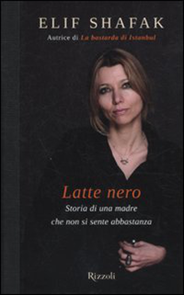 Latte nero. Storia di una madre che non si sente abbastanza - Librerie.coop Latte nero. Storia di una madre che non si sente abbastanza - Librerie.coop