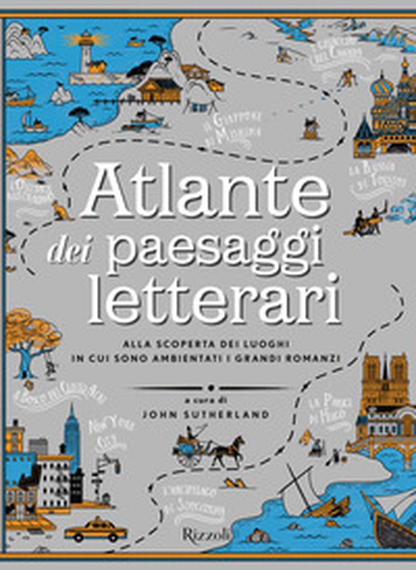 Atlante dei paesaggi letterari - Librerie.coop Atlante dei paesaggi letterari - Librerie.coop