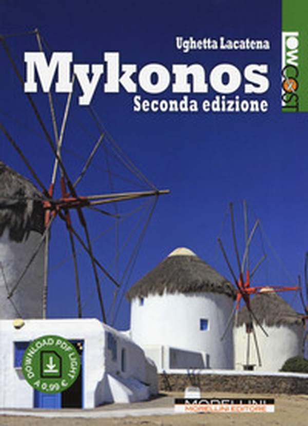 Mykonos - Librerie.coop Mykonos - Librerie.coop