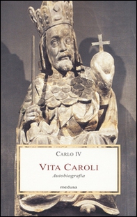 Vita Caroli. Autobiografia - Librerie.coop
