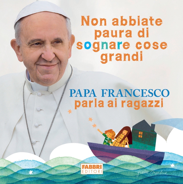 Non abbiate paura di sognare cose grandi - Librerie.coop Non abbiate paura di sognare cose grandi - Librerie.coop