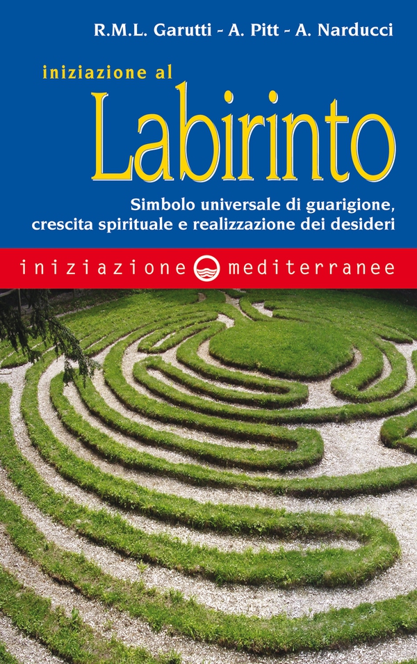 Iniziazione al labirinto - Librerie.coop Iniziazione al labirinto - Librerie.coop