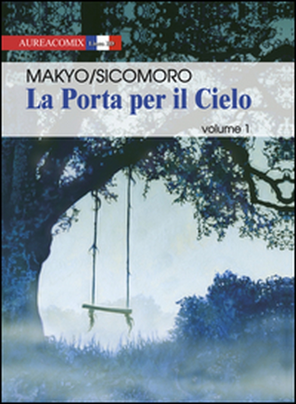 La porta per il cielo - Vol. 1 - Librerie.coop La porta per il cielo - Vol. 1 - Librerie.coop