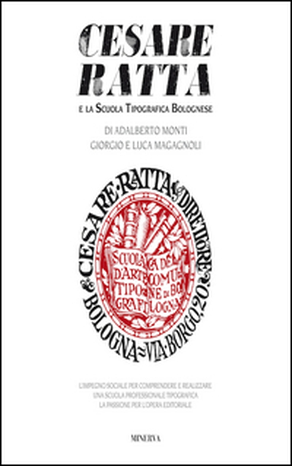 Cesare Ratta e la scuola tipografica bolognese - Librerie.coop Cesare Ratta e la scuola tipografica bolognese - Librerie.coop