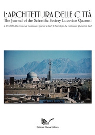 L'architettura delle città. The Journal of the Scientific Society Ludovico Quaroni - Librerie.coop
