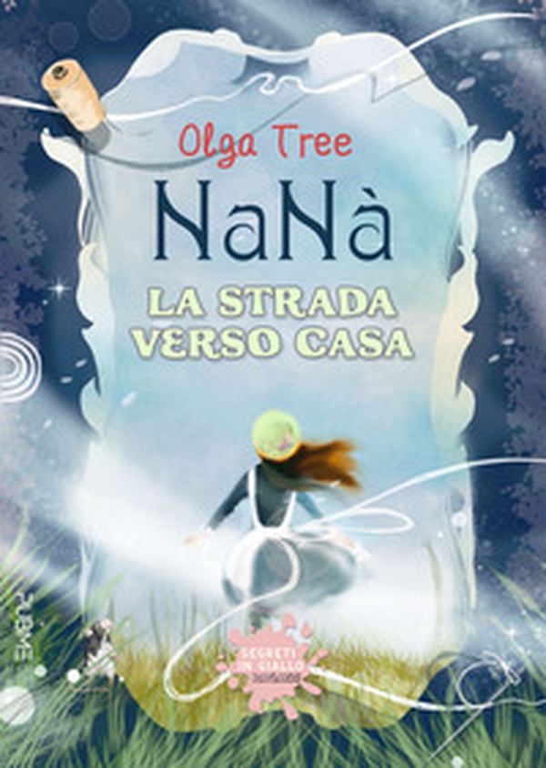 Nanà. La strada verso casa - Librerie.coop Nanà. La strada verso casa - Librerie.coop