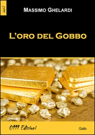 L'oro del Gobbo - Librerie.coop