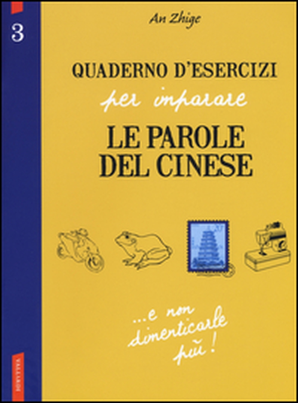 Quaderno d'esercizi per imparare le parole del cinese - Librerie.coop Quaderno d'esercizi per imparare le parole del cinese - Librerie.coop