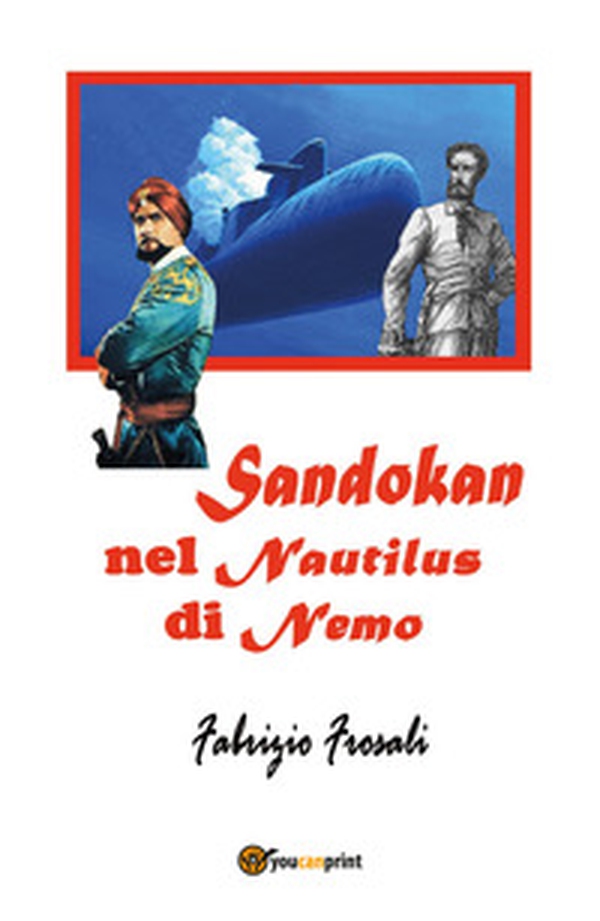 Sandokan nel Nautilus di Nemo - Librerie.coop Sandokan nel Nautilus di Nemo - Librerie.coop