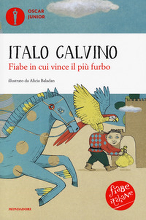 Fiabe in cui vince il più furbo. Fiabe italiane - Librerie.coop Fiabe in cui vince il più furbo. Fiabe italiane - Librerie.coop