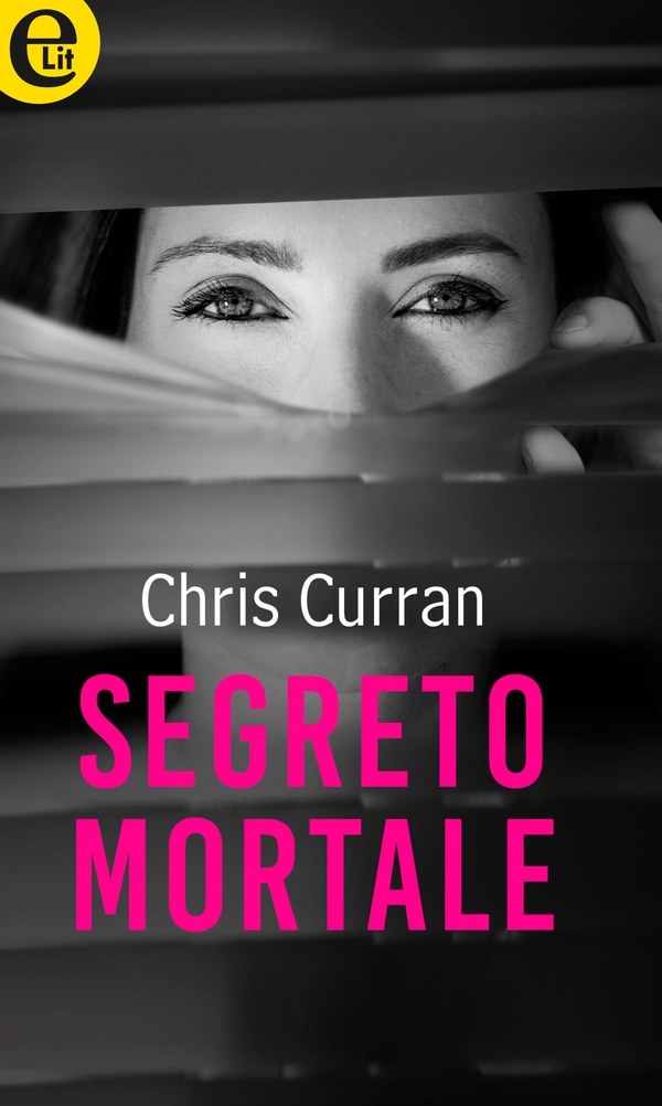 Segreto mortale (eLit) - Librerie.coop Segreto mortale (eLit) - Librerie.coop